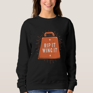 Rip It Wing It Workout Humour Gym Sayings Fitnes Sweatshirt