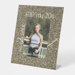 RIP MY 20s silver golden birthday add name date Pedestal Sign