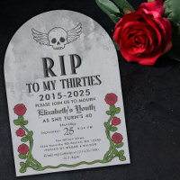 Rip my 30s Gravestone 40th Gothic Birthday Party 