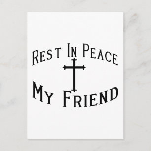 RIP My Friend Postcard