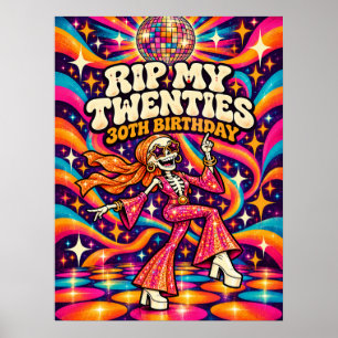 RIP My Twenties Retro Disco Skeleton 30th Birthday Poster