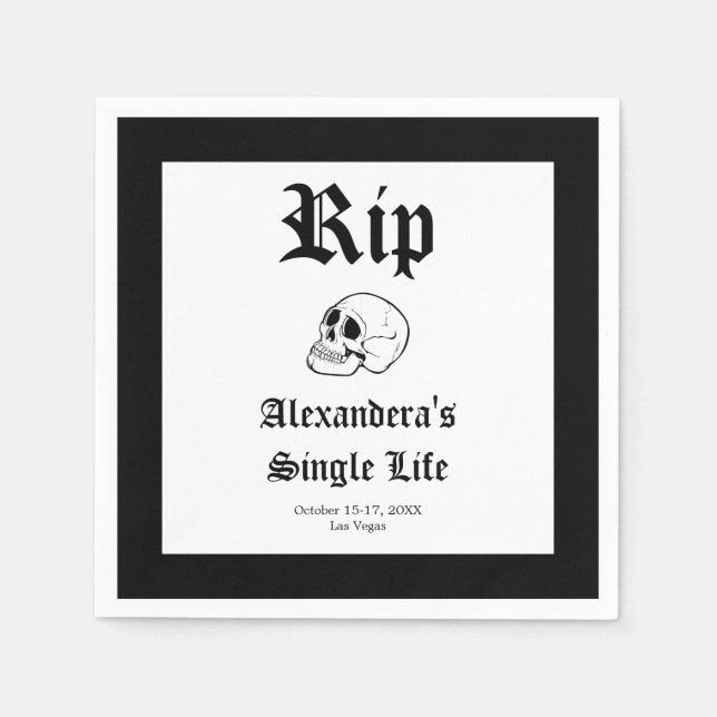Rip Single Life Til Death Do Us Party Bachelorette Napkin (Front)