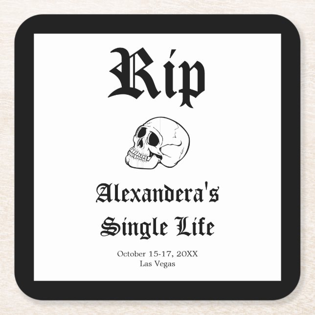 Rip Single Life Til Death Do Us Party Bachelorette Square Paper Coaster (Front)