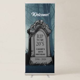 RIP to My 20s Birthday Party Retractable Banner