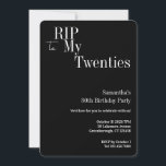 RIP Twenties 30th Birthday Party Black White Invitation<br><div class="desc">Modern, 30th birthday, party, RIP to my Twenties design with rounded corners. - Classic black and white with stylish RIP 20s typography motif. - Easy to edit templates for you to simply add your name and party details. - Perfect for a cool and fun, RIP 20s themed, 30th birthday party....</div>