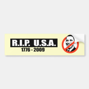 RIP USA - 1776 TO 2009 BUMPER STICKER