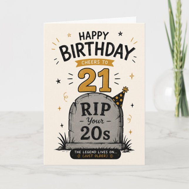 RIP Your 20s – Trendy Funny 21st Birthday Card (Front)