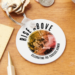 Rise Above WW2 Veteran Heroes TUSKEGEE AIRMEN Key Ring