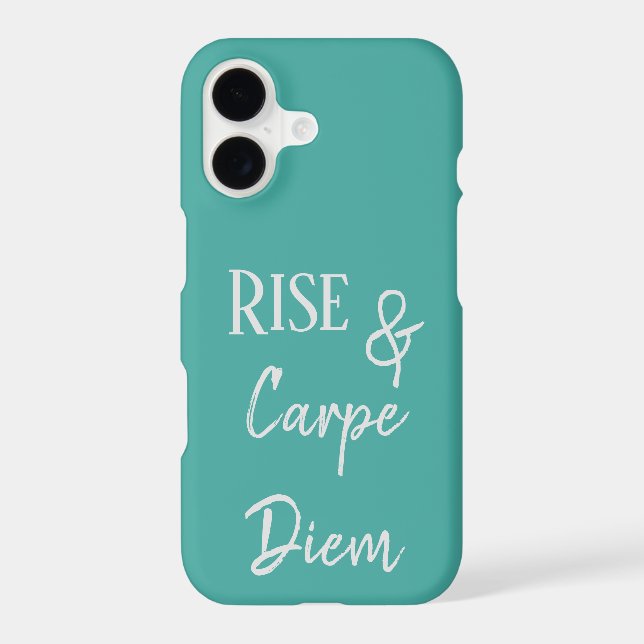 Rise and Carpe Diem Phone Case (Back)