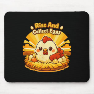 Rise And Collect Eggs Chicken Keeper Morning Humou Mouse Mat