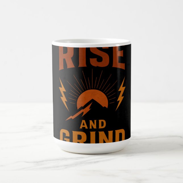 Rise and Grind – Early Morning Hustle Fitness Coffee Mug (Center)
