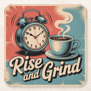 Rise And Grind Square Paper Coaster