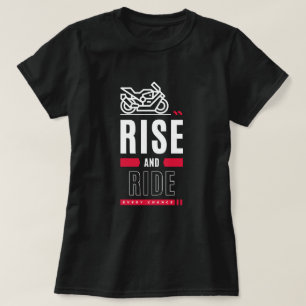 Rise and Ride T-shirt motorcycle t-shirt
