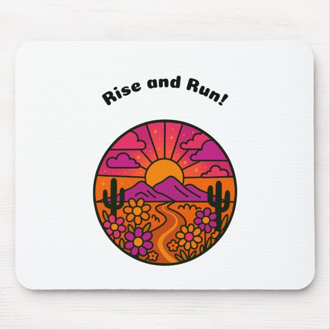 Rise and Run! Mouse Mat (Front)