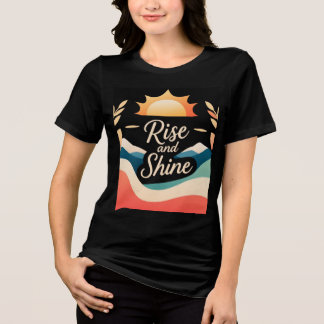 Rise and Shine: A Fresh Start Tri-Blend Shirt