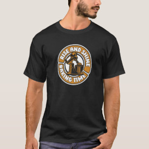 Rise And Shine Baking Time Hobby Bakers Bakery 1 T-Shirt