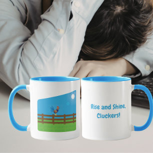 Rise and Shine Cluckers Funny Rooster Mug