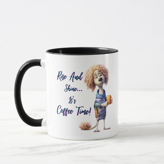 RISE AND SHINE...  IT'S COFFEE TIME MUG (Left)