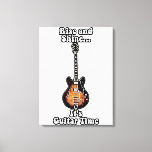 Rise and shine. it's guitar time. vintage brown canvas print