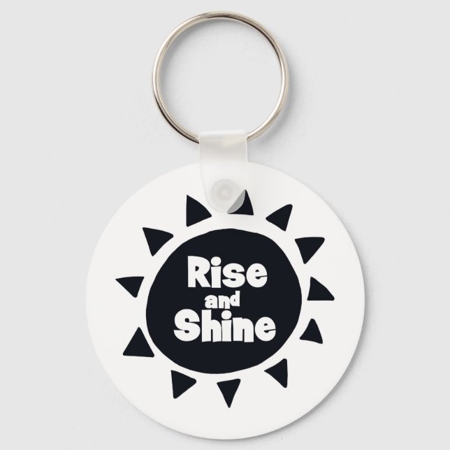 Rise and Shine Key Ring (Front)