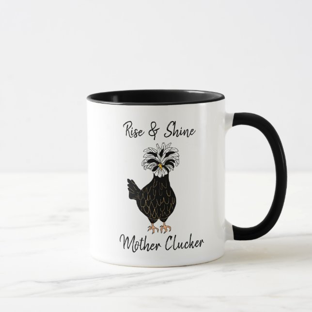 Rise and Shine Mother Clucker Funny Chicken Humour Mug (Right)