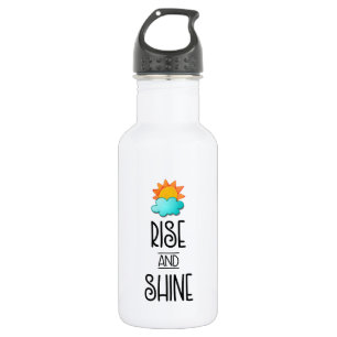 Rise and Shine Typography With Sun and Cloud 532 Ml Water Bottle