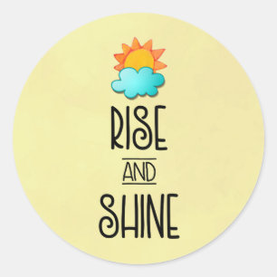 Rise and Shine Typography With Sun and Cloud Classic Round Sticker