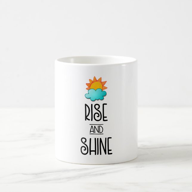 Rise and Shine Typography With Sun and Cloud Coffee Mug (Center)