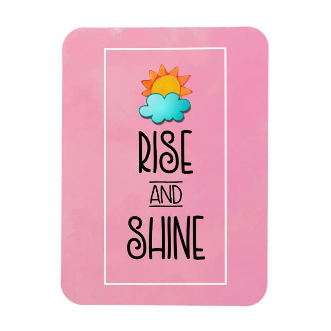 Rise and Shine Typography With Sun and Cloud Magnet (Vertical)