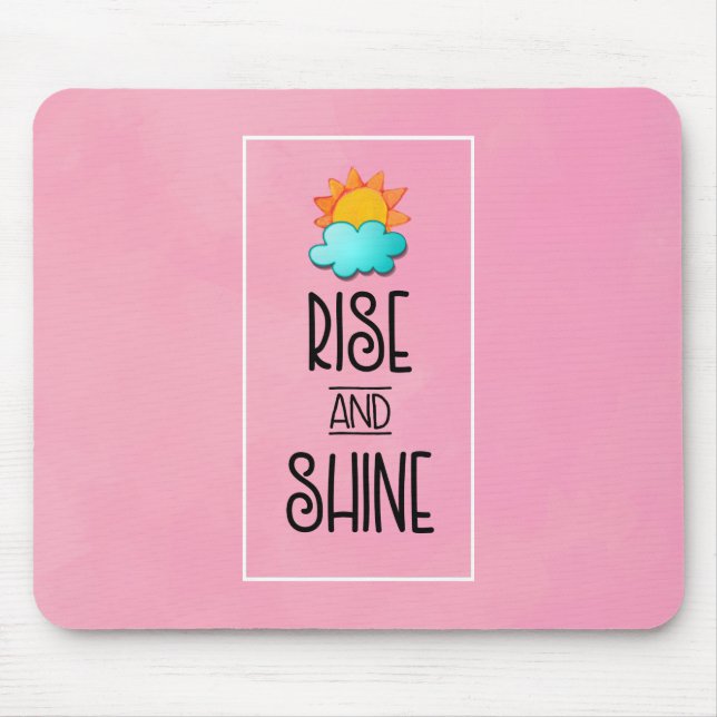 Rise and Shine Typography With Sun and Cloud Mouse Mat (Front)