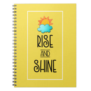 Rise and Shine Typography With Sun and Cloud Notebook