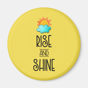 Rise and Shine Typography With Sunrise Magnet