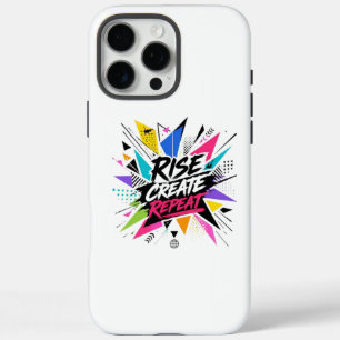 Rise Create Repeat Inspirational Motivational Quot iPhone 16 Pro Max Case