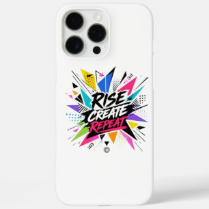 Rise Create Repeat Inspirational Motivational Quot iPhone 16 Pro Max Case