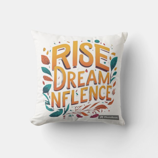 Rise Dream Nflence  Cushion (Front)