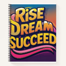 Rise Dream Succeed