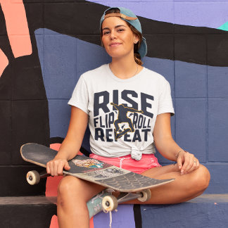 Rise Flip Roll Repeat Skateboard Streetwear Tee
