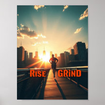 Rise & Grind – Motivational Morning Poster