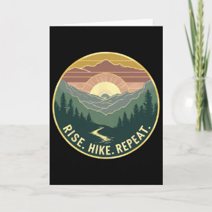 Rise Hike Repeat Hiking Climbing Outdoor Enthusias Card