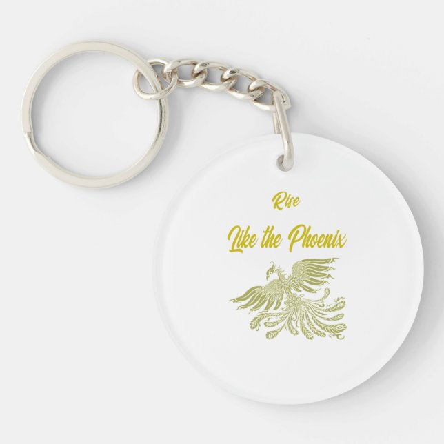 Rise Like the Phoenix Key Ring (Front)
