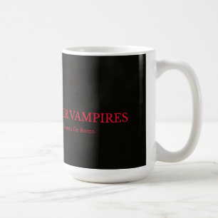 "Rise of the Queer Vampires" Coffee Cup