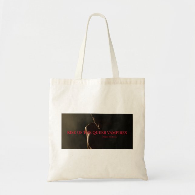 "Rise of the Queer Vampires" Tote Bag (Front)