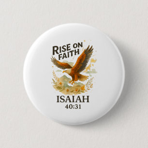 Rise On Faith Isaiah 40_31 Eagle Christian Waterco 6 Cm Round Badge