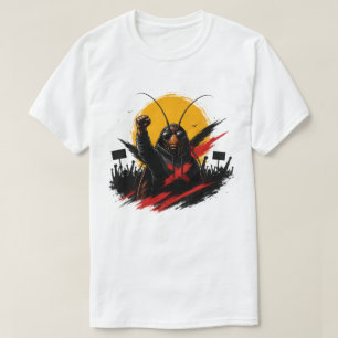 Rise. Resist. Rule. Rebel Cockroach T-Shirt