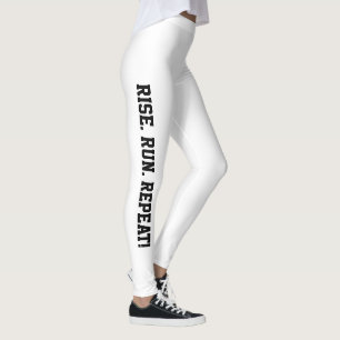 Rise Run Repeat Quote White Leggings