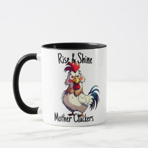 Rise & Shine Mother Cluckers Rooster Morning Call Mug
