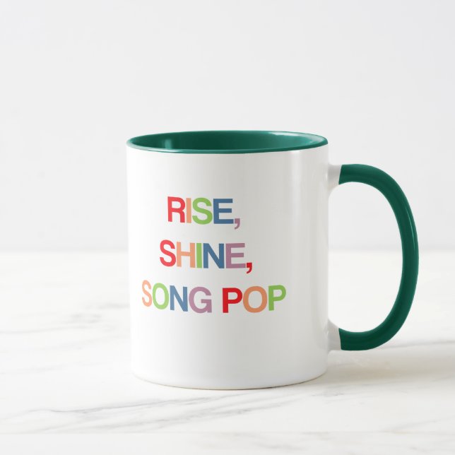 Rise, Shine, Song Pop Mug (Right)
