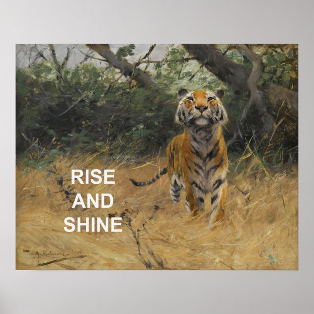 Rise & Shine Text Quote + Vintage Tiger Painting Poster (Front)