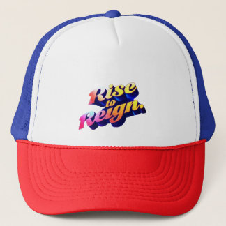Rise to Reign Trucker Hat