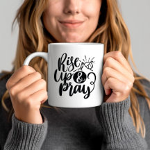Rise Up And Pray Bible Verse